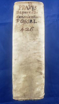 TRACTATUS SIVE PRAXIS  HC Book 1661 Joseph Rossell - Latin  - RARE, Hard to Find