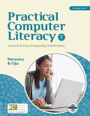 Practical Computer Literacy: Internet and Core Computing Certification [With...