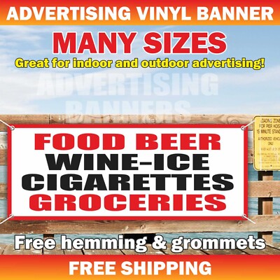 FOOD BEER WINE ICE CIGARETTES GROCERIES Advertising Banner Vinyl Mesh Sign Deli