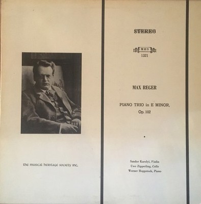Max Reger, Sandor Karolyi, Uwe Zipperling, Werner Hoppstock, Piano Trio in E Min