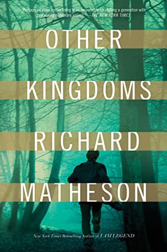 Other Kingdoms - Matheson, Richard