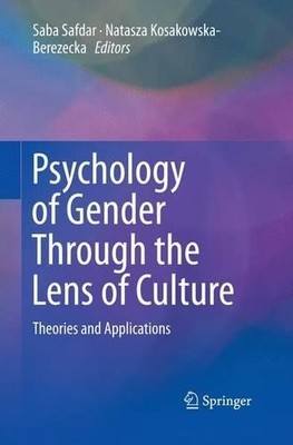 Psychology of Gender Through the Lens of Culture - 9783319357720
