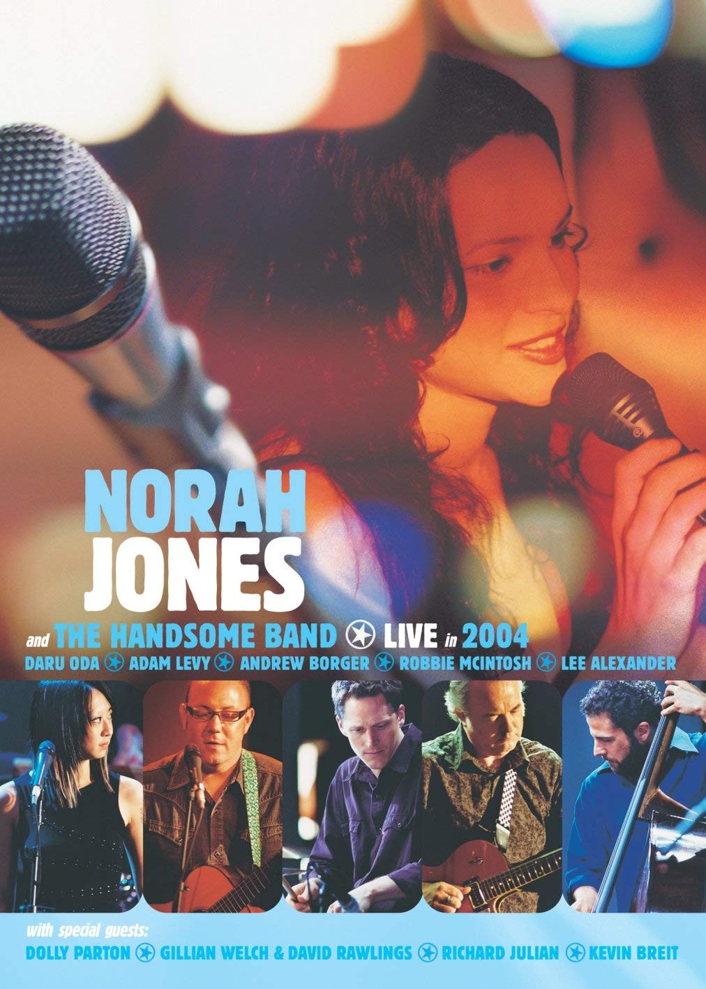 Norah Jones and the Handsome Band Norah Jones and the Hansome Band: Live In 2004