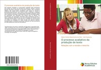 O Processo Avaliativo Da ProduçãO De Texto Elaine Cristina Nascimento Da Silva