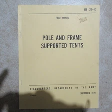 Military Book for Pole and Frame Supported Tents, Used