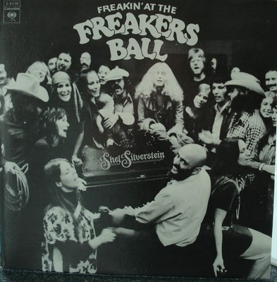 Shel Silverstein    Freakin' At The Freakers Ball -US-LP
