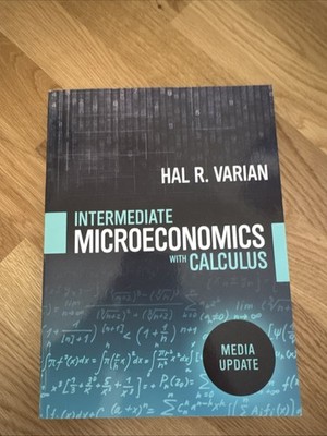 Intermediate Microeconomics with Calculus : A Modern Approach : Media Update 
