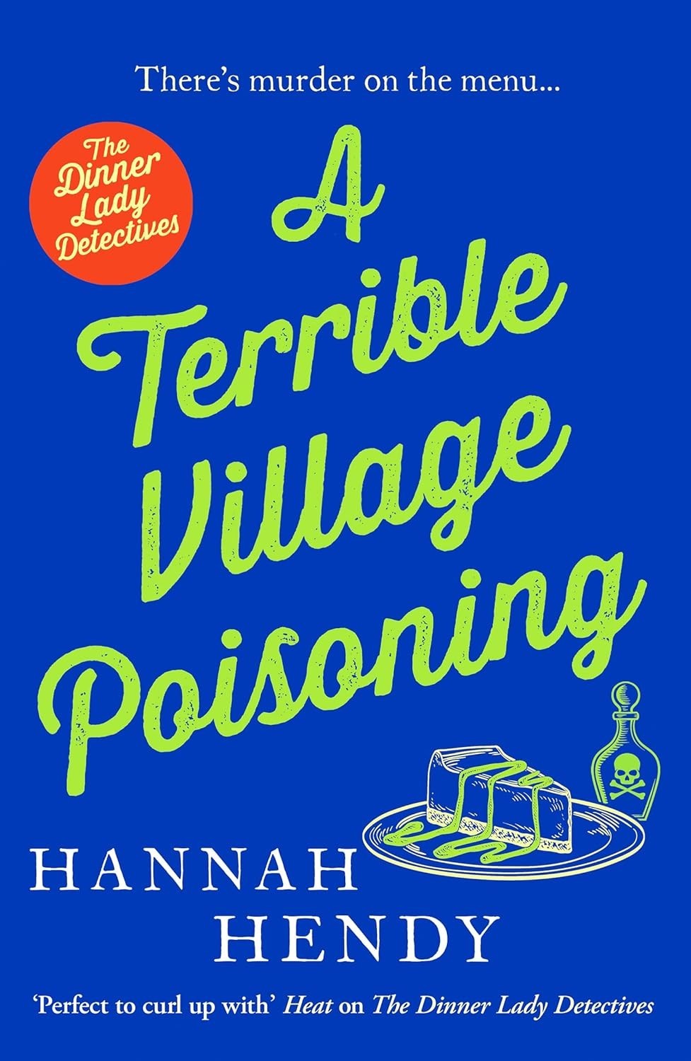A Terrible Village Poisoning : 3 by  Hannah Hendy  Paperback