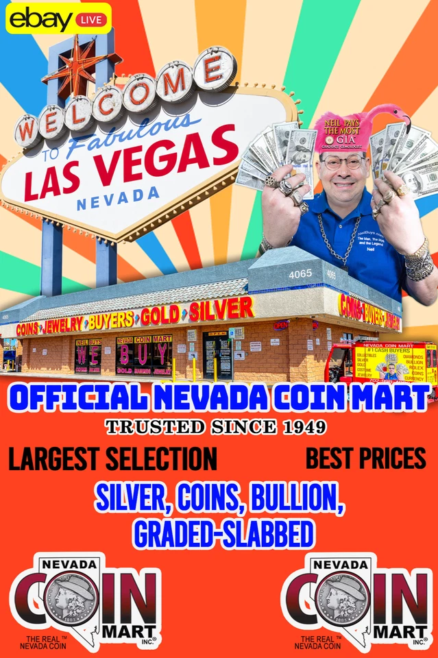 $ OFFICIAL NEVADA COIN MART $ SILVER, COINS, BULLION, GRADED-SLABBED $ #P