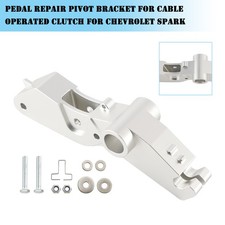 Pedal Repair Pivot Bracket f&uuml;r Cable Operated Clutch f&uuml;r Chevrolet Spark