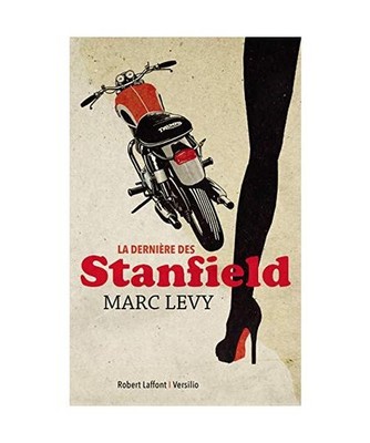 La dernière des Stanfield, Marc Levy
