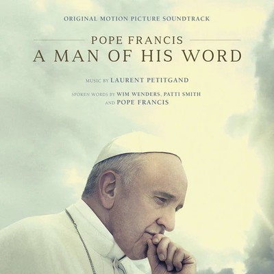 Pope Francis: A Man Of His Word / O.s.t. - Pope Francis: A Man Of His Word / O.s
