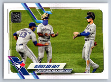 2021 Topps #539 Gloves are Hats CL Toronto Blue Jays Baseball Card