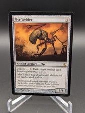 Myr Welder Mirrodin Besieged Regular