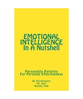 Emotional Intelligence in a Nutshell: Personality Patterns for Personal Effectiv