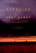 Eventide - Hardcover By Haruf, Kent - GOOD