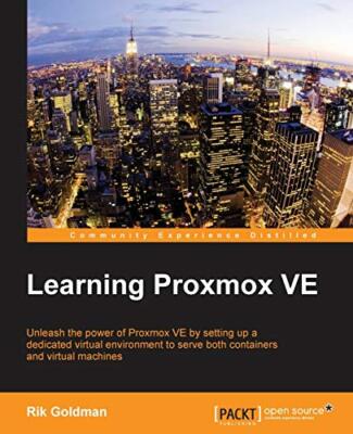 Learning Proxmox VE by Rik Goldman (Paperback, 2016)