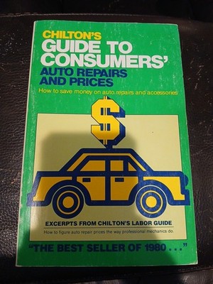 1980 Chiltons Guide To Consumer Auto Repairs And Prices