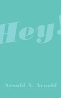 Hey! Arnold A. Arnold Taschenbuch Kartoniert / Broschiert Englisch 2006
