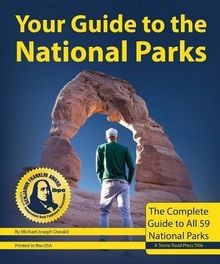 Your Guide to the National Parks: The Complete Guide to ... | Buch | Zustand gut
