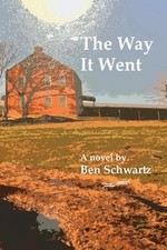 The Way It Went by Ben Schwartz Paperback Book