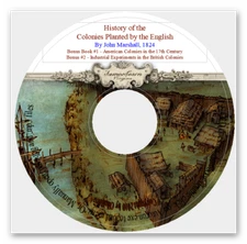 History of the Colonies Planted in N. America - 1898 + Bonus Books