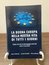 LA BUONA EUROPA NELLA NOSTRA VITA DI TUTTI I GIORNI [ 2019 ]