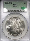 1884-O/O Morgan Dollar CAC MS63 VAM-10 Uncirculated $1