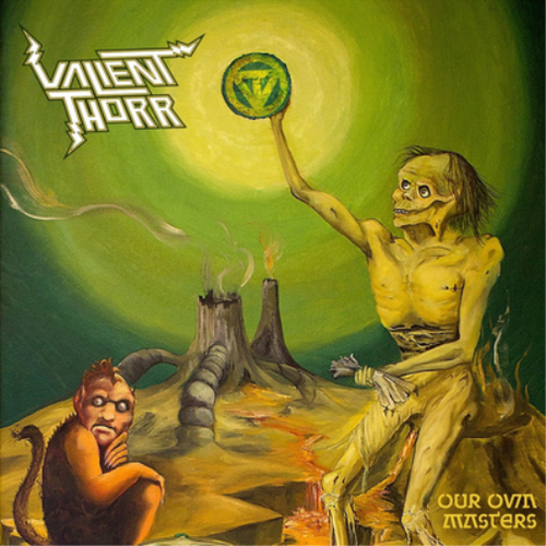 Album Valient Thorr Our Own Masters (CD)