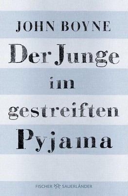 Der Junge im gestreiften Pyjama | John Boyne | deutsch