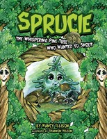 Nancy Ellison | Sprucie | Taschenbuch | Englisch (2008) | Xlibris