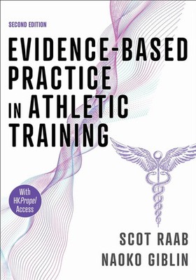 Evidence-Based Practice in Athletic Training Naoko Giblin (u. a.) Taschenbuch