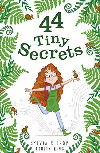 44 Tiny Secrets: 1 By Sylvia Bishop,Ashley King