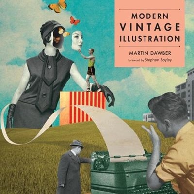 Martin Dawber Modern Vintage Illustration (Taschenbuch)