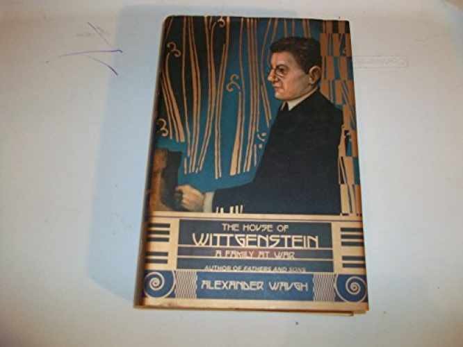The House of Wittgenstein: A - Hardcover, by Waugh Alexander - Acceptable j