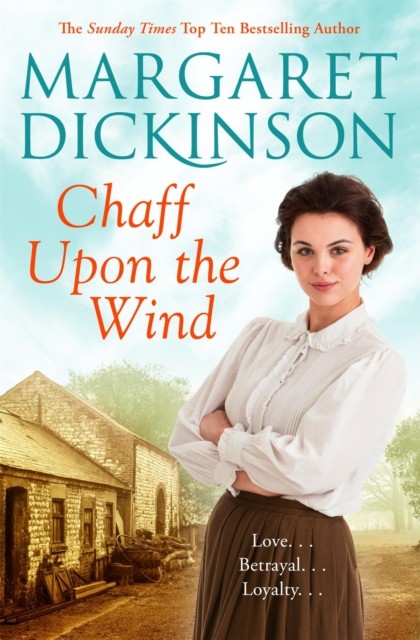 Chaff Upon the Wind by Margaret Dickinson (Paperback Book)