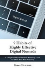 9 Habits of Highly Effective Digital Nomads A Complete  -  NEW GRACE. NEWMAN