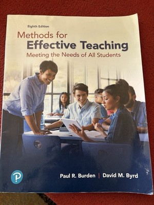 Methods for Effective Teaching: Meeting the Needs of All Sutdents by David M.