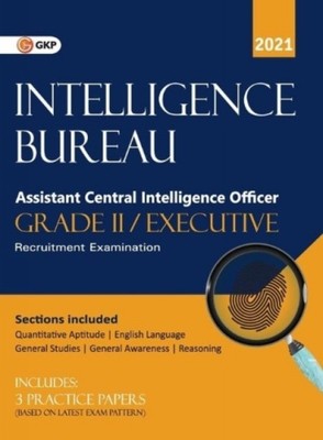 GKP - Intelligence Bureau Assistant Central Intelligence Officer Grad - X555z