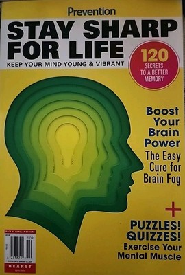 Prevention Magazine - Stay Sharp For Life - 120 Secrets To A Better ...