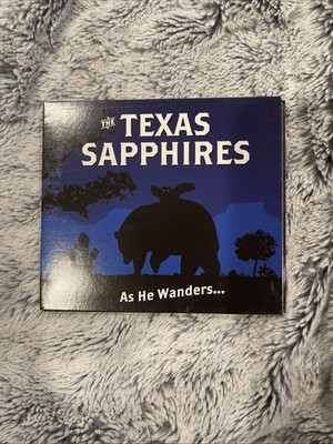 Texas Sapphires - As He Wanders... (2010 CD)