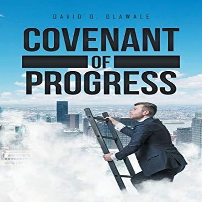 Covenant of Progress David O. Olawale Paperback Author Solutions