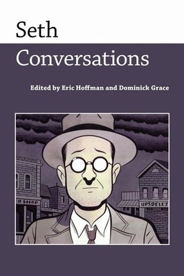 Seth: Conversations by Eric Hoffman (English) Hardcover Book