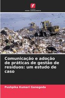 Pushpika Kumari Ganegoda | ComunicaçãO E AdoçãO De PráTicas De GestãO De...