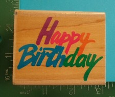 HAPPY BIRTHDAY Saying Rubber Stamp by Rubber Stampede