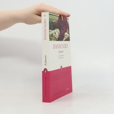 Il piacere  |  Gabrielle D. Annunzio