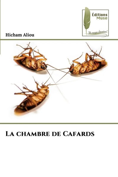 Hicham Aliou | La Chambre De Cafards | Taschenbuch | FranzöSisch (2025)-image