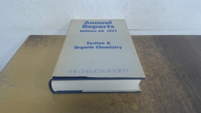 			Annual Reports On The Progress of Chemistry 1971, Vol. 68, Sect. 		