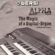 Wersi Alpha DX 300 Digital - The Magic Of A Digital-Organ  7" Single