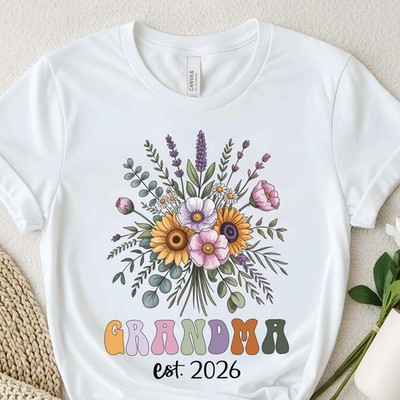 Grandma est. 2026 Shirt - Funny Gift for Grandma, Grandma Life, Loving